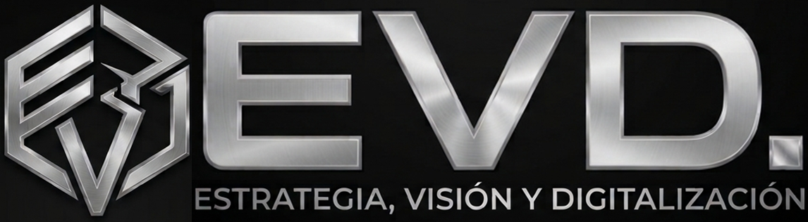 EVD — Estrategia, Visión y Digitalización